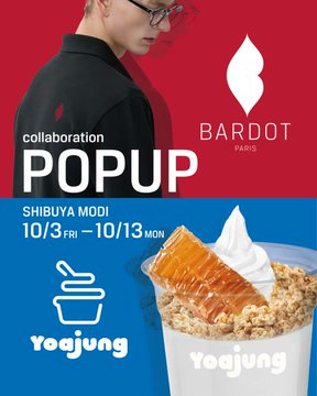 10/3～13限定！ヨアジョンと韓国ブランドBARDOT PARISが渋谷に！
